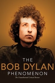 Poster The Bob Dylan Phenomenon
