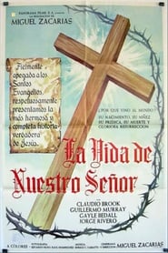 Poster La vida de nuestro señor Jesucristo