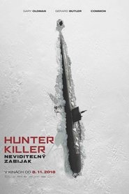 Hunter Killer: Neviditeľný zabijak 2018 Bezplatný neobmedzený prístup