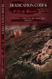 Eradication Code 6 吹き替え 無料動画