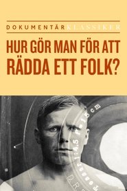 Affiche de Hur gör man för att rädda ett folk?