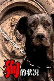 Poster The Condition of Dogs 2001