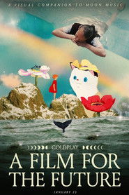 Coldplay: A Film for the Future (2025)