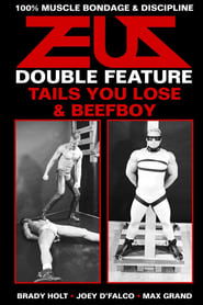 Tails You Loose and Beefyboy