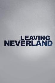 Leaving Neverland Season 1 Episode 1