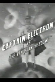Poster Captain Electron Vs The Venusian Shadow 1986