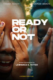 Ready Or Not (2024)