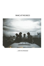 Panic! At The Disco: ...Live In Chicago (2008)