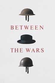 Between the Wars (1978) Between the Wars (1978)