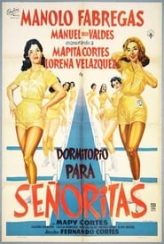 Dormitorio para señoritas 1960