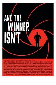 And the Winner Isn’t (2017)