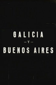 Galicia y Buenos Aires