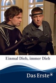 Einmal Dieb, immer Dieb постер