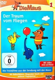 Poster Die Maus - Der traum vom Fliegen 2009