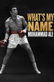 What's My Name : Muhammad Ali