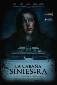 La Cabaña Siniestra Película Completa HD 720p [MEGA] [LATINO] 2019