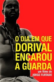 Poster The Day Dorival Faced the Guard 1986