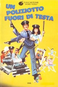 Un poliziotto fuori di testa) Un poliziotto fuori di testa (1986)