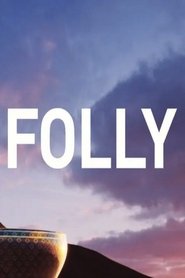 Folly (2021)