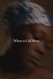 Poster Where to Call Home