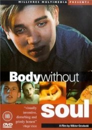 Body Without Soul