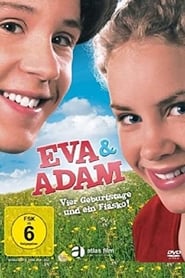 Poster Eva & Adam - vier Geburtstage und ein Fiasko