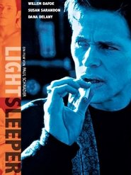 Light Sleeper (1992)