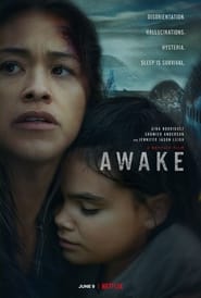 مشاهدة فيلم Awake 2021 مترجم أون لاين بجودة عالية