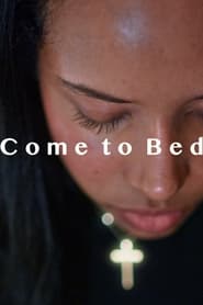Come to Bed (2024)