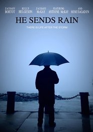 Poster He Sends Rain 2017 Poster He Sends Rain 2017