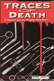Traces of Death (1993)