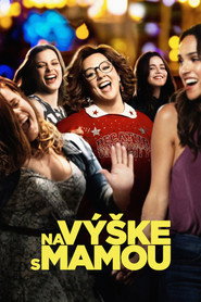 Na v&yacute;&scaron;ke s mamou (2018)