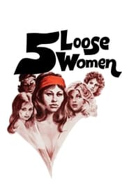 Five Loose Women постер
