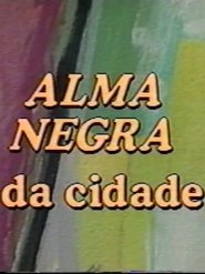 Poster Alma Negra da Cidade