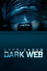 Poster Unfriended: Dark Web 2018