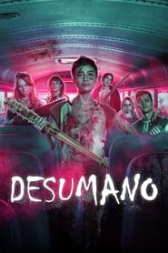 Unhuman / Desumano