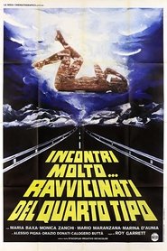 Incontri molto... ravvicinati del quarto tipo) Incontri molto... ravvicinati del quarto tipo (1978)