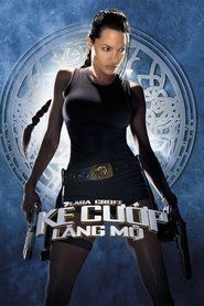 Lara Croft: Kẻ Cướp Lăng Mộ (2001)