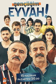 Gençligim Eyvah постер