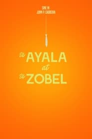 Watch Si Ayala at si Zobel (1994)
