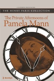 The Private Afternoons of Pamela Mann постер