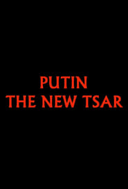 Putin: The New Tsar постер