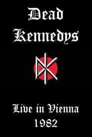 Poster Dead Kennedys: Live in Vienna 1982