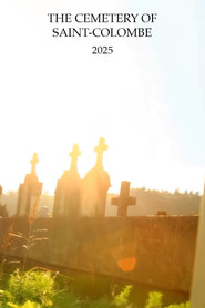 The Cemetery of Sainte-Colombe (2025)