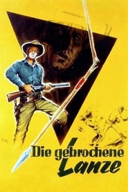 Poster Die gebrochene Lanze