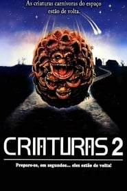 Criaturas 2 (1988) Assistir Online