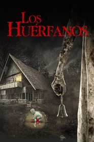 Los Huérfanos (2017) Cliver HD - Legal - ver Online & Descargar