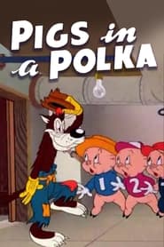 Pigs in a Polka постер