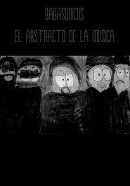 Babasónicos: El abstracto de la música