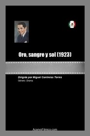 Poster Oro, sangre y sol 1923